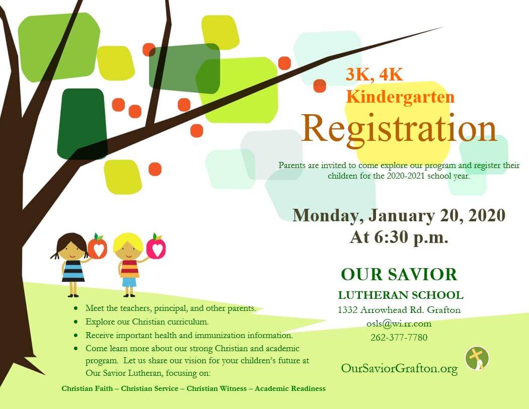 3K, 4K, Kindergarten Registration Our Savior Lutheran Church & School